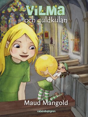 cover image of Vilma och guldkulan